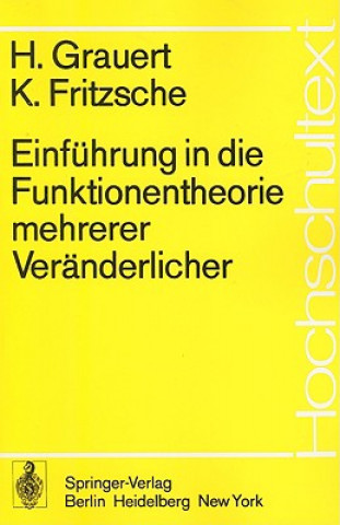 Könyv Einf hrung in Die Funktionentheorie Mehrerer Ver nderlicher Hans Grauert