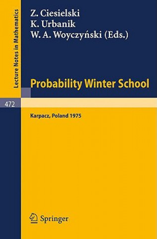 Könyv Probability Winter School Z. Ciesielski