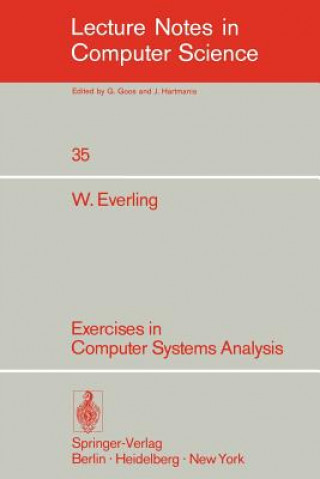 Kniha Exercises in Computer Systems Analysis W. Everling