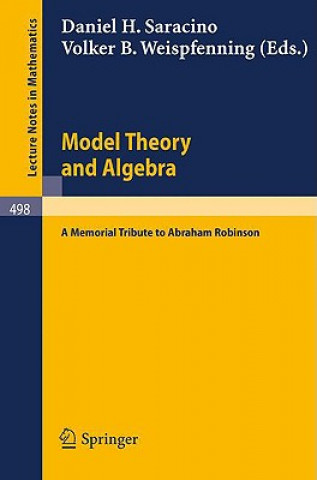 Carte Model Theory and Algebra D.H. Saracino