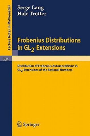 Buch Frobenius Distributions in GL2-Extensions Serge Lang