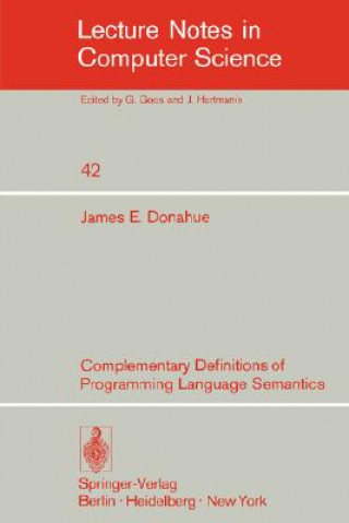 Carte Complementary Definitions of Programming Language Semantics J.E. Donahue