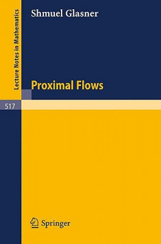 Book Proximal Flows M. S. Glasner