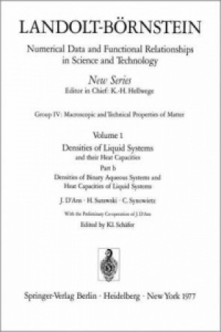 Carte Densities of Binary Aqueous Systems and Heat Capacities of Liquid Systems / Dichten Binarer Wasseriger Systeme Und Warmekapazitaten Flussiger Systeme J. D'Ans