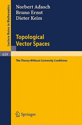 Kniha Topological Vector Spaces Norbert Adasch