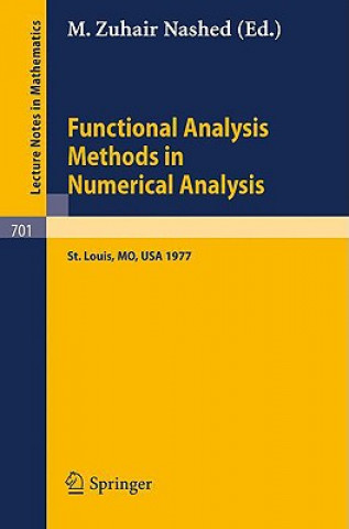 Kniha Functional Analysis Methods in Numerical Analysis M. Z. Nashed