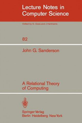 Könyv A Relational Theory of Computing John G. Sanderson