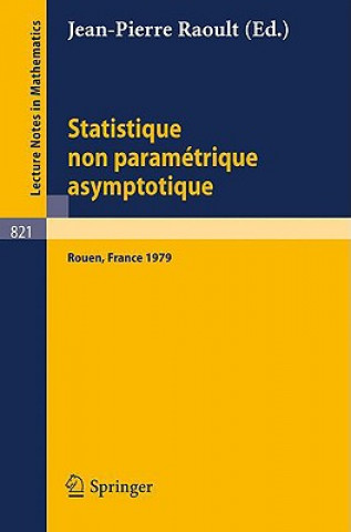 Kniha Statistique non Parametrique Asymptotique J.P. Raoult