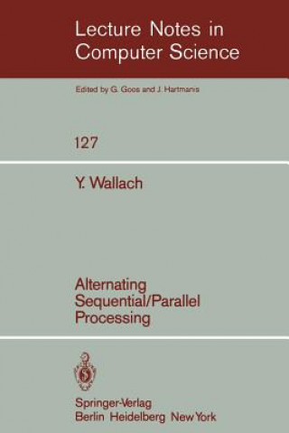 Kniha Alternating Sequential-Parallel Processing Y. Wallach