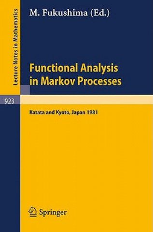 Kniha Functional Analysis in Markov Processes M. Fukushima
