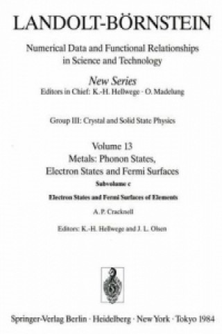 Könyv Electron States and Fermi Surfaces of Elements / Elektronenzustande Und Fermiflachen Von Elementen A.P. Cracknell