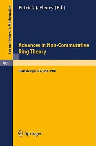 Kniha Advances in Non-Commutative Ring Theory P. J. Fleury