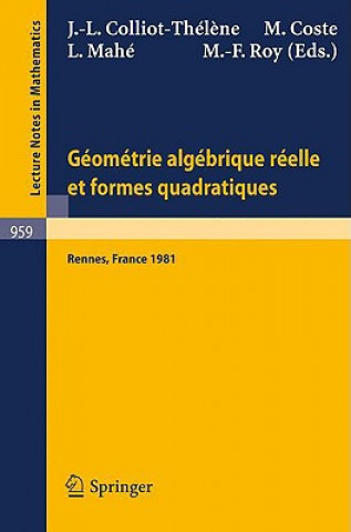 Könyv Geometrie algebrique reelle et formes quadratiques J.-L. Colliot-Thelene