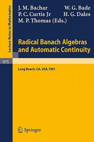 Buch Radical Banach Algebras and Automatic Continuity J. M. Bachar