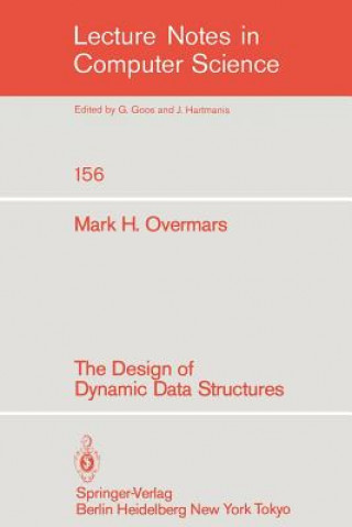 Kniha The Design of Dynamic Data Structures Mark H. Overmars