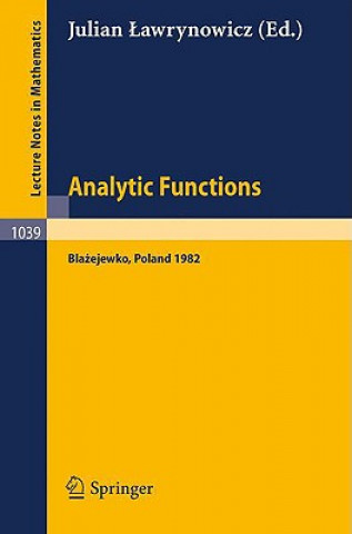 Könyv Analytic Functions Blazejewko 1982 J. Lawrynowicz