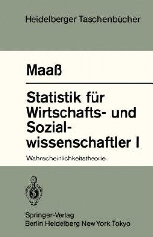 Książka Statistik Feur Wirtschafts-und Sozialwissenschaftler I Siegfried Maaß