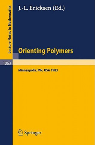 Carte Orienting Polymers J.-L. Ericksen