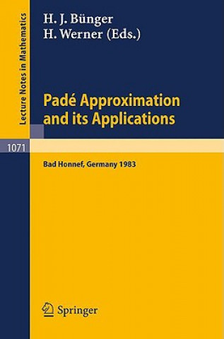 Carte Pade Approximations and its Applications H. Werner