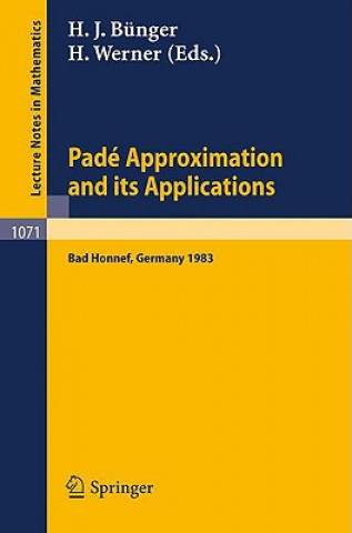 Book Pade Approximations and its Applications H. Werner