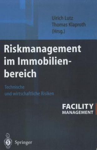 Könyv Riskmanagement Im Immobilienbereich Ulrich Lutz