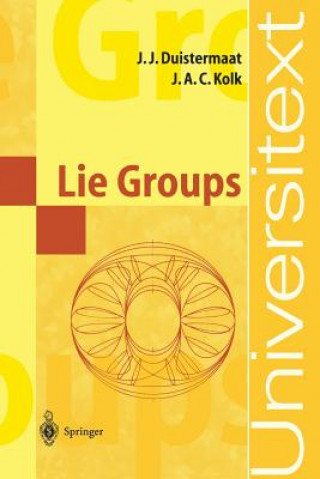 Книга Lie Groups Johannes J. Duistermaat
