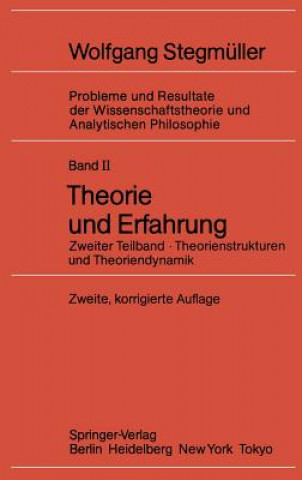 Könyv Theorie Und Erfahrung Wolfgang Stegmüller