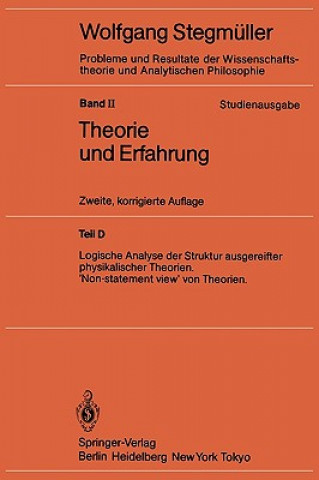 Książka Logische Analyse Der Struktur Ausgereifter Physikalischer Theorien 'non-Statement View' Von Theorien Wolfgang Stegmüller