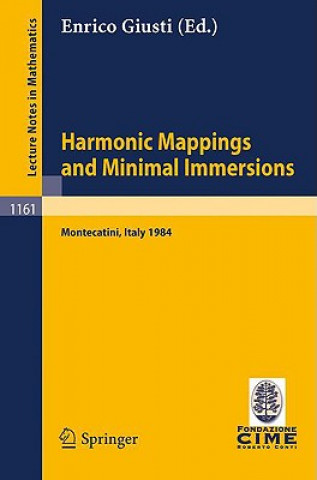 Book Harmonic Mappings and Minimal Immersion Enrico Giusti