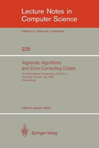 Książka Algebraic Algorithms and Error-Correcting Codes Jacques Calmet