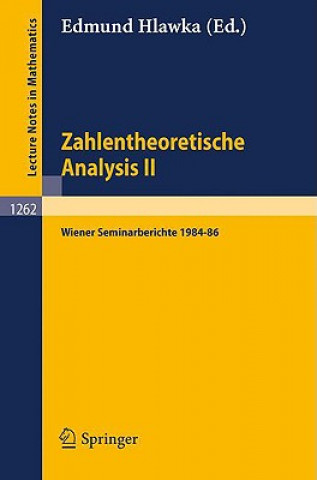 Carte Lecture Notes in Mathematics Vol 1262 Edmund Hlawka