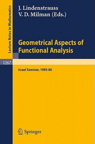 Książka Geometrical Aspects of Functional Analysis Joram Lindenstrauss