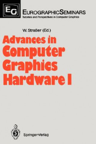 Carte Advances in Computer Graphics Hardware I Wolfgang Straßer