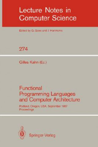 Libro Functional Programming Languages and Computer Architecture Gilles Kahn