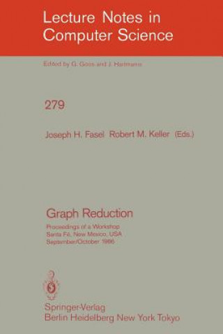 Könyv Graph Reduction Joseph H. Fasel