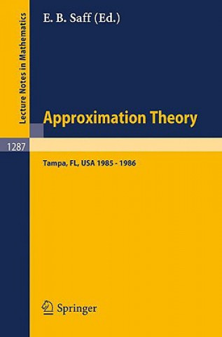 Carte Approximation Theory. Tampa Edward B. Saff