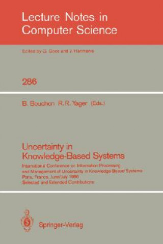 Book Uncertainty in Knowledge-Based Systems Bernadette Bouchon-Meunier