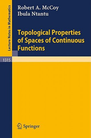 Kniha Topological Properties of Spaces of Continuous Functions Robert A. McCoy