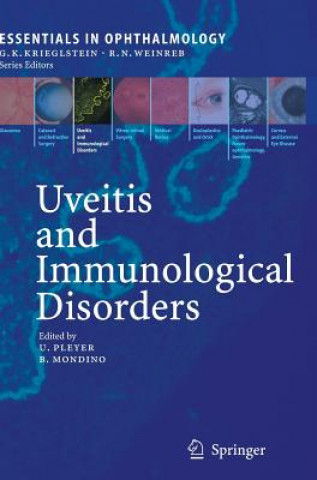 Книга Uveitis and Immunological Disorders Uwe Pleyer
