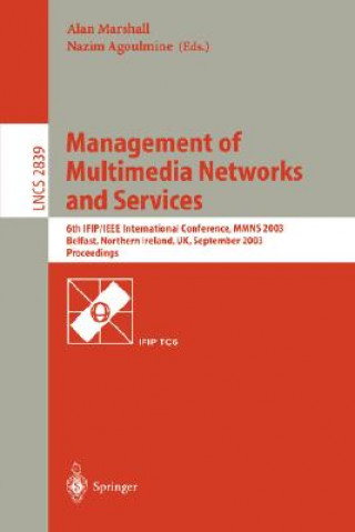 Kniha Management of Multimedia Networks and Services Alan Marshall