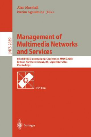 Knjiga Management of Multimedia Networks and Services Alan Marshall