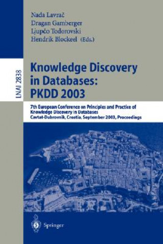 Kniha Knowledge Discovery in Databases: PKDD 2003 Nada Lavrac