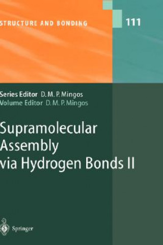 Kniha Supramolecular Assembly via Hydrogen Bonds II David M. P. Mingos