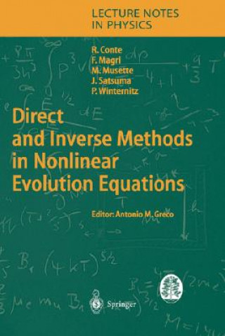 Book Direct and Inverse Methods in Nonlinear Evolution Equations Robert Conte