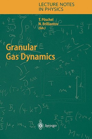 Kniha Granular Gas Dynamics T. Pöschel