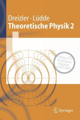 Kniha Theoretische Physik 2 Reiner M. Dreizler