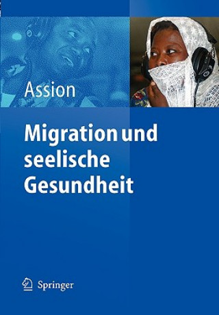 Könyv Migration Und Seelische Gesundheit Hans-Jörg Assion