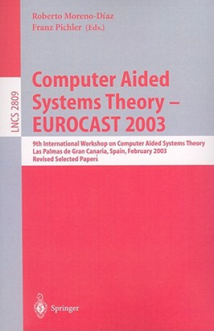 Kniha Computer Aided Systems Theory - EUROCAST 2003 Roberto Moreno Díaz