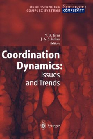 Könyv Coordination Dynamics: Issues and Trends Viktor K. Jirsa