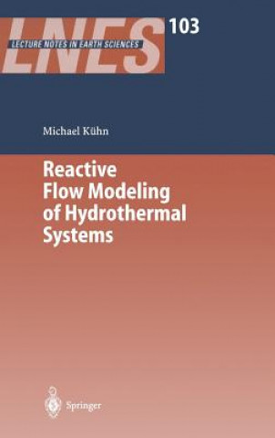 Könyv Reactive Flow Modeling of Hydrothermal Systems M. Kühn